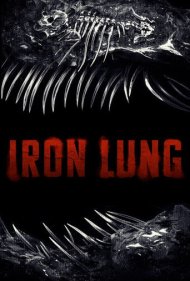 تماشای آنلاین فیلم Iron Lung - ریه آهنین