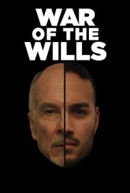 دانلود فیلم War of the Wills سال 2023 - جنگ اراده ها