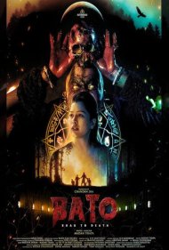 دانلود فیلم Bato - Road to Death سال 2024 - باتو - راهی به سوی مرگ