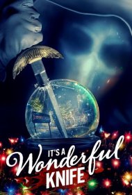 دانلود دوبله فارسی فیلم It's a Wonderful Knife سال 2023 - چاقوی شگفت انگیز