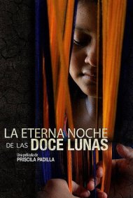 دانلود فیلم The Eternal Night of Twelve Moons سال 2013 - شب ابدی دوازده ماه