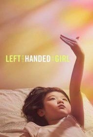 دانلود فیلم Left-Handed Girl سال 2025 - دختر چپ دست