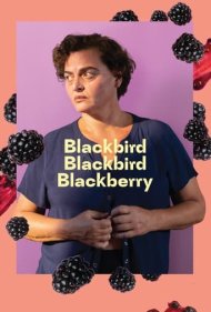 دانلود فیلم Blackbird Blackbird Blackberry سال 2023 - پرنده سیاه، پرنده تنها