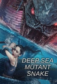 دانلود فیلم Deep Sea Mutant Snake سال 2022 - مار جهش یافته اعماق دریا