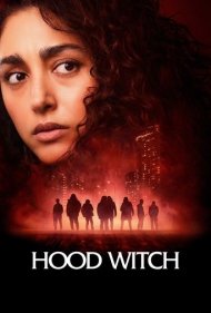 دانلود فیلم Hood Witch سال 2023 - جادوگر محله