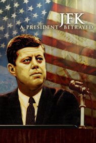 دانلود فیلم JFK: A President Betrayed سال 2013 - جیافکی: رئیسجمهوری که به او خیانت شد