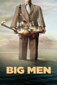 دانلود فیلم Big Men سال 2014 - مردان بزرگ
