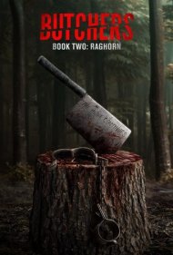 دانلود فیلم Butchers Book Two: Raghorn سال 2024 - قصابان کتاب دوم: راگهورن