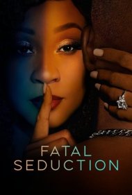 دانلود فیلم Fatal Seduction سال 2023 - اغوای کشنده