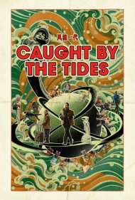 دانلود فیلم Caught by the Tides سال 2024 - گرفتار امواج