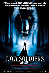 دانلود دوبله فارسی فیلم Dog Soldiers سال 2002 - سربازان سگی