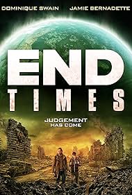 دانلود فیلم End Times سال 2023 - آخرالزمان
