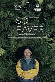 دانلود فیلم Soft Leaves سال 2025 - برگ‌های نرم