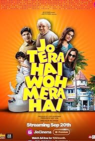دانلود فیلم Jo Tera Hai Woh Mera Hai سال 2024 - آنچه مال توست، مال منه