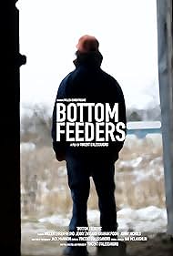 دانلود فیلم Bottom Feeders سال 2024 - رویای فرار