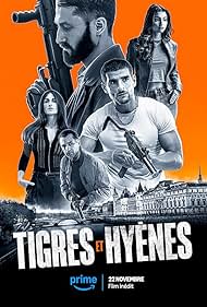 دانلود دوبله فارسی فیلم Tigres et Hyènes سال 2024 - شکار با ببرها