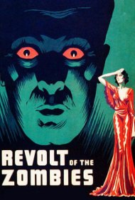 دانلود فیلم Revolt of the Zombies سال 1936 - شورش زامبیها