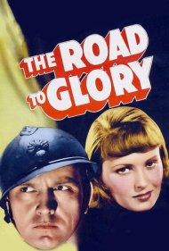 دانلود فیلم The Road to Glory سال 1936 - راه افتخار