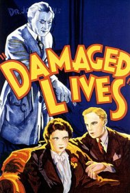 دانلود فیلم Damaged Lives سال 1933 - زندگیهای آسیبدیده