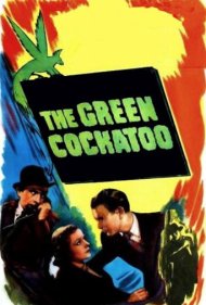 دانلود فیلم The Green Cockatoo سال 1937 - کاکاتوی سبز