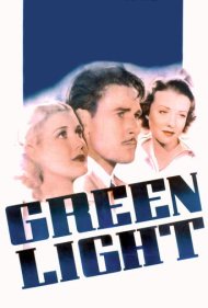 دانلود فیلم Green Light سال 1937 - چراغ سبز