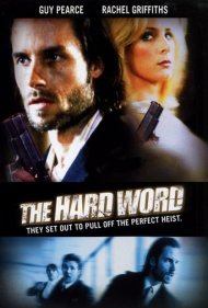 دانلود فیلم The Hard Word سال 2002 - حرف حساب