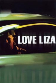دانلود فیلم Love Liza سال 2002 - عشق لیزا