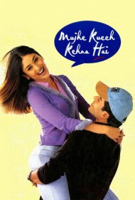 دانلود فیلم Mujhe Kucch Kehna Hai سال 2001 - می‌خواهم چیزی بگویم