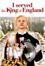 دانلود فیلم I Served the King of England سال 2007 - من در خدمت پادشاه انگلستان بودم