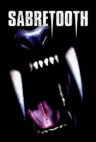 دانلود فیلم Sabretooth سال 2002 - دندانخنجری