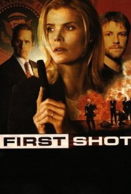 دانلود فیلم First Shot سال 2002 - شلیک اول