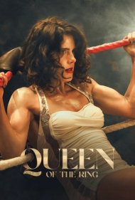 دانلود فیلم Queen of the Ring سال 2024 - ملکه ی رینگ