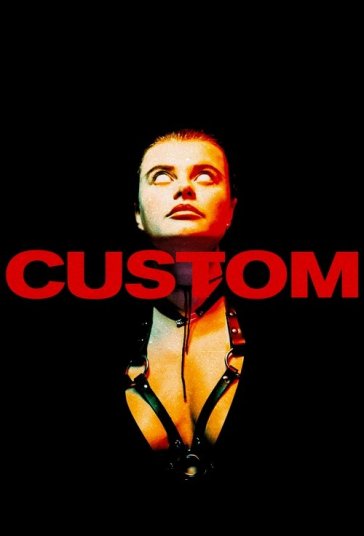 Custom