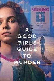 دانلود فیلم A Good Girl's Guide to Murder سال 2024 - راهنمای دختری خوب برای آدم کشی