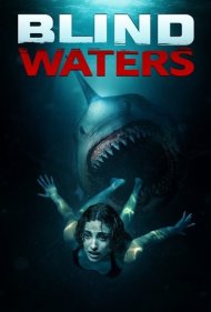 دانلود فیلم Blind Waters سال 2023 - آب های کور