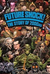 دانلود فیلم Future Shock! The Story of 2000AD سال 2014 - شوک آینده! داستان ۲۰۰۰ ای‌دی