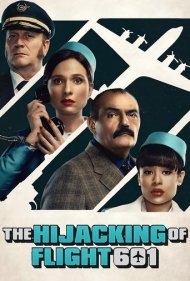 دانلود دوبله فارسی فیلم The Hijacking of Flight 601 سال 2024 - هواپیماربایی پرواز 601
