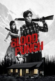 دانلود فیلم Blood Punch سال 2014 - پانچ خونین