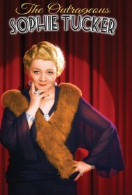 دانلود فیلم The Outrageous Sophie Tucker سال 2014 - سوفی تاکر شگفتانگیز