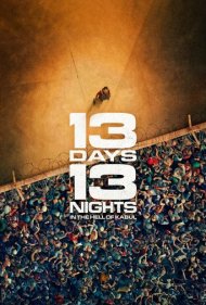 دانلود دوبله فارسی فیلم 13 Days 13 Nights سال 2025 - 13 روز و 13 شب