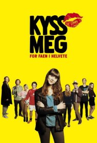 دانلود فیلم Kiss Me You Fucking Moron سال 2013 - بوسم کن احمق دوست‌داشتنی