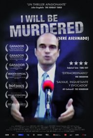 دانلود فیلم I Will Be Murdered سال 2013 - من به قتل خواهم رسید