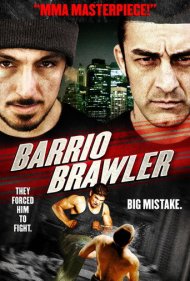 دانلود فیلم Barrio Brawler سال 2013 - مبارز محله