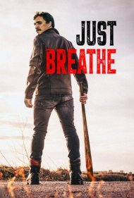 دانلود دوبله فارسی فیلم Just Breathe سال 2025 - فقط نفس بکش