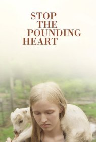 دانلود فیلم Stop the Pounding Heart سال 2013 - تپش قلب را متوقف کن