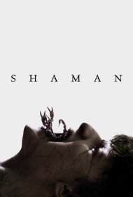 دانلود فیلم Shaman سال 2025 - شمن