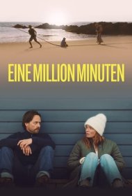 دانلود دوبله فارسی فیلم Eine Million Minuten سال 2024 - یک میلیون دقیقه