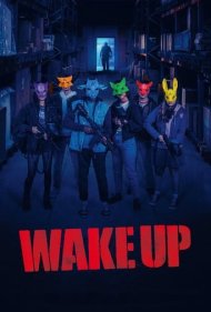 دانلود فیلم Wake Up سال 2023 - بیدار شو