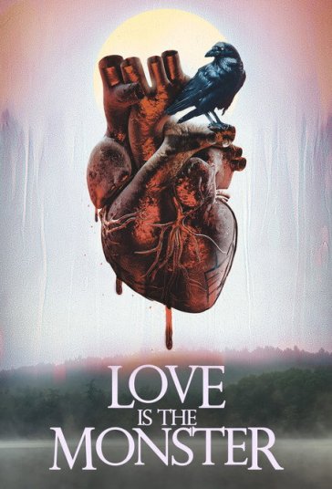 Love Is the Monster