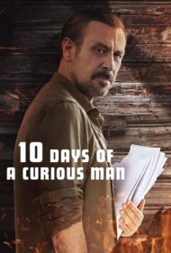 دانلود دوبله فارسی فیلم 10 Days of a Curious Man سال 2024 - ده روز از زندگی یک مرد کنجکاو